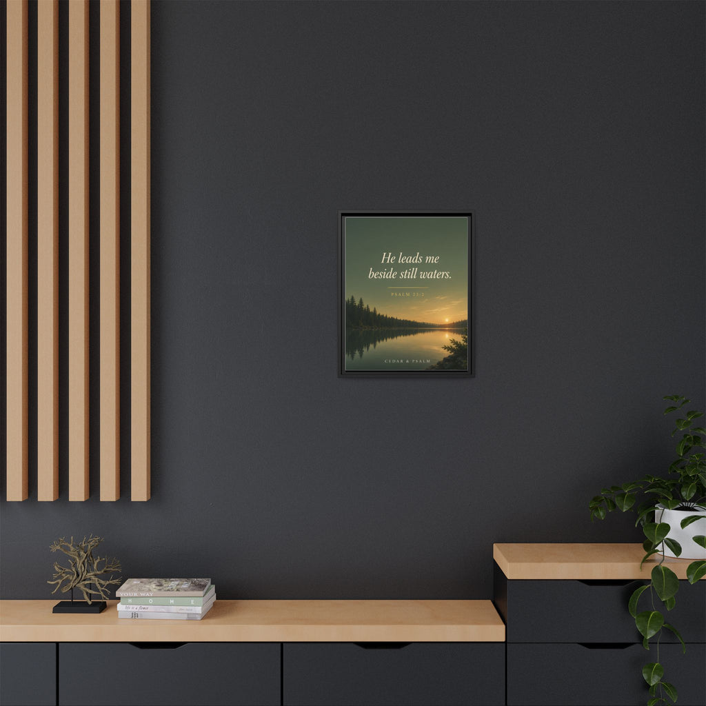Still Waters — Framed Canvas | Psalm 23 Wall Art