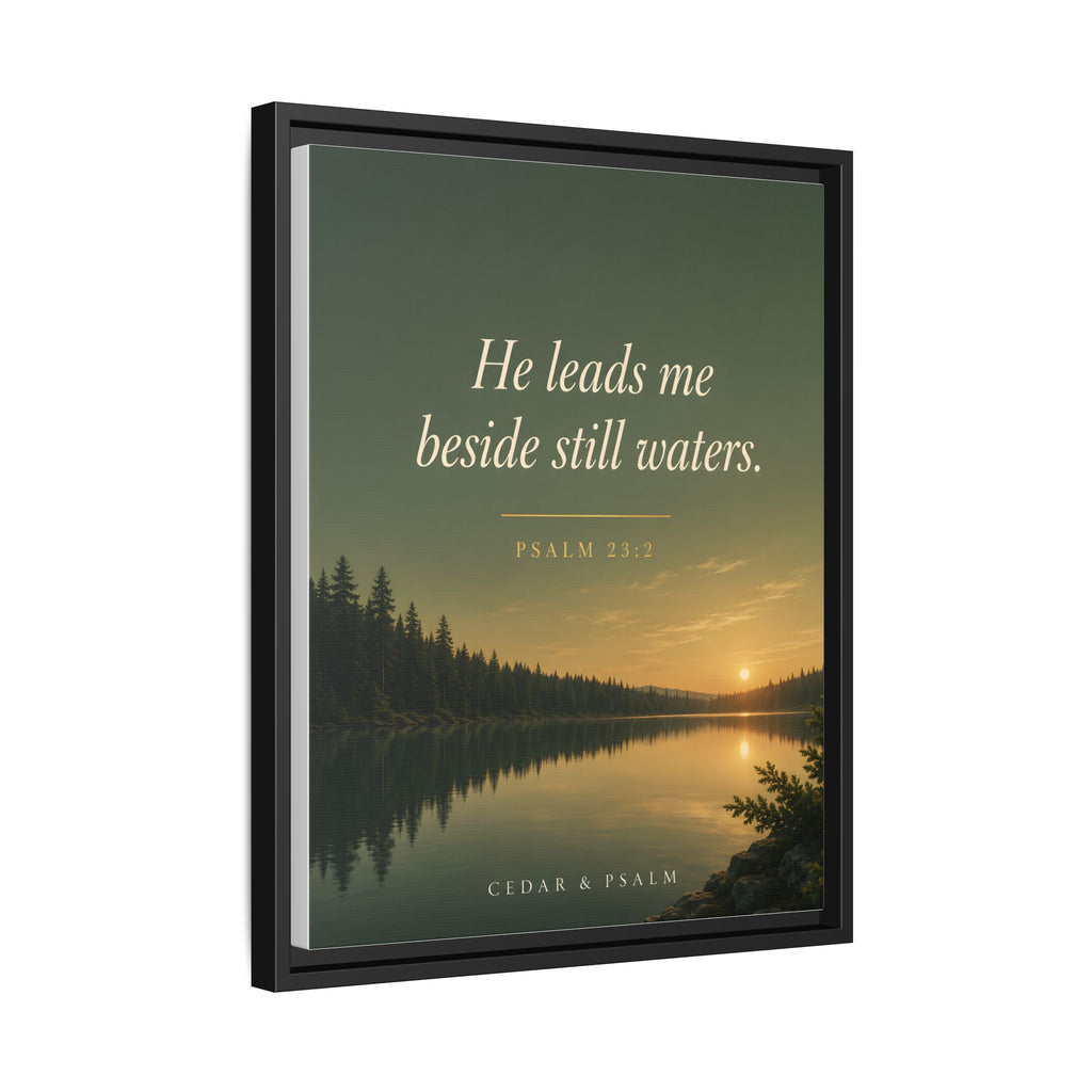 Still Waters — Framed Canvas | Psalm 23 Wall Art