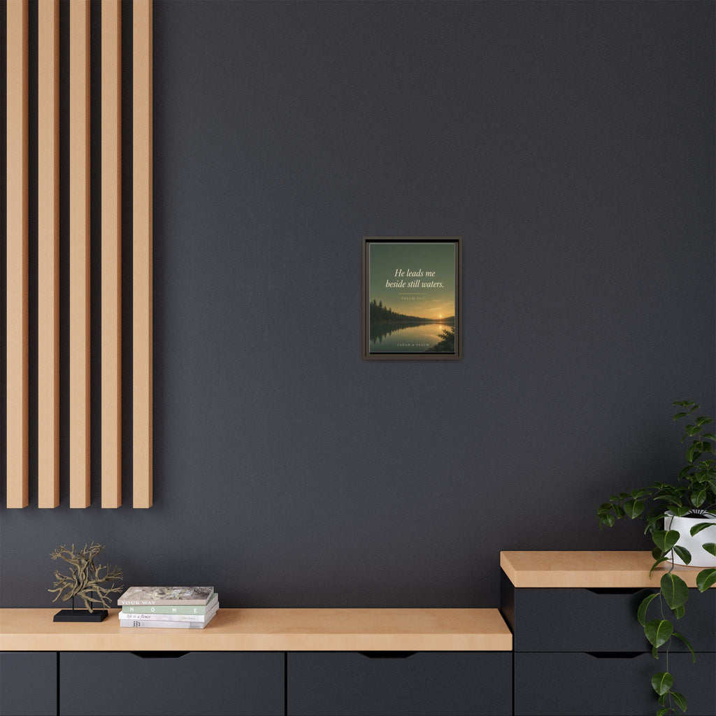 Still Waters — Framed Canvas | Psalm 23 Wall Art