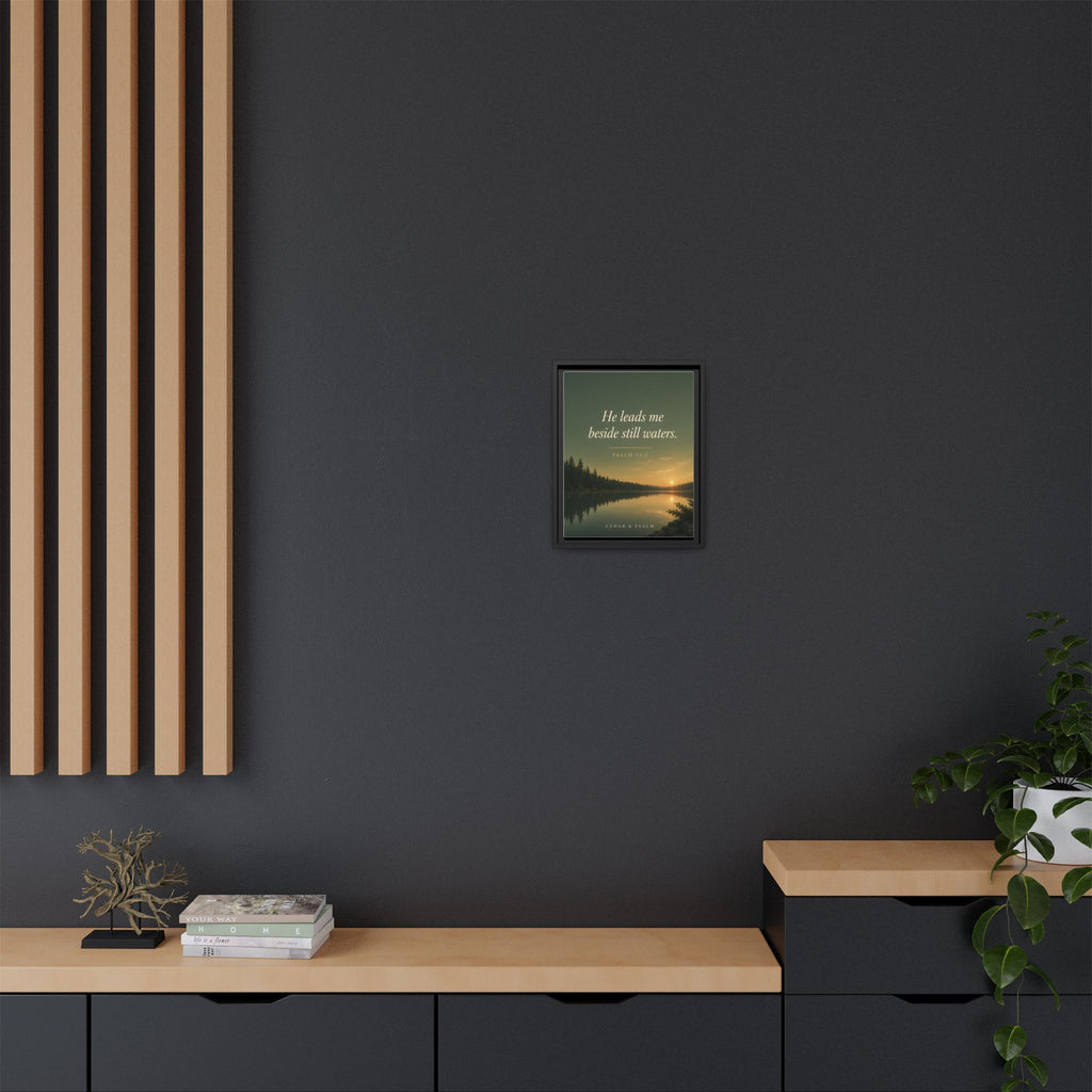 Still Waters — Framed Canvas | Psalm 23 Wall Art